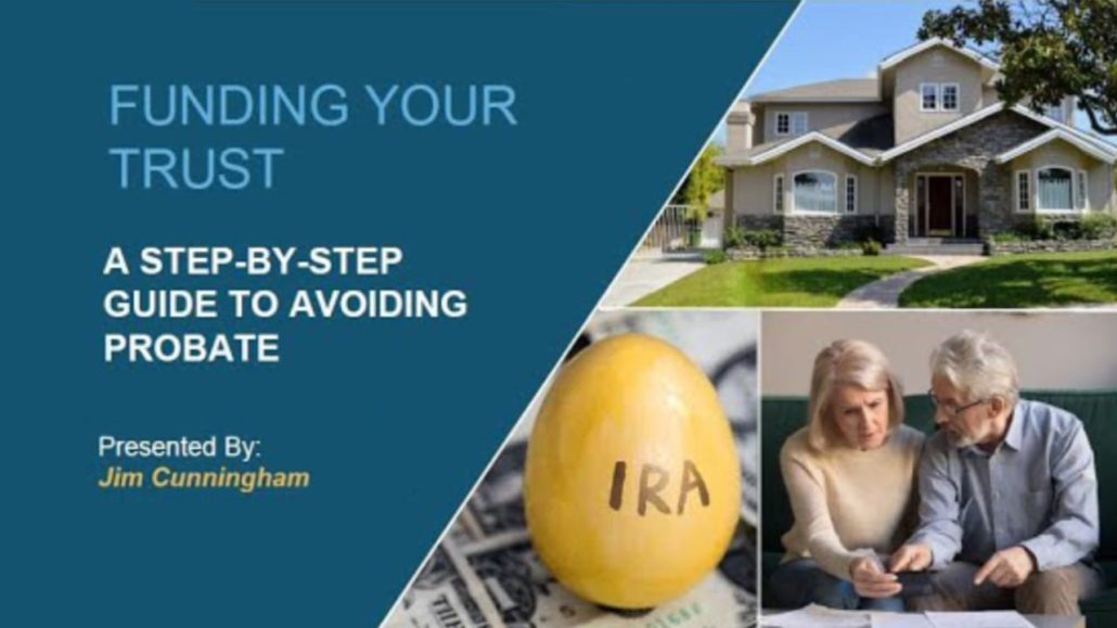 estate-planning-how-to-fund-a-living-trust-video-avoid-probate